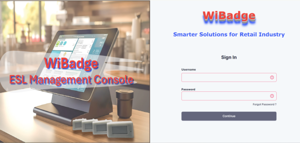 iot company Image of a computer screen displaying the WiBadge ESL Management Console, next to a login prompt for WiBadge with fields for username and password and a "Continue" button. Text: "WiBadge: Smarter Solutions for Retail Industry.